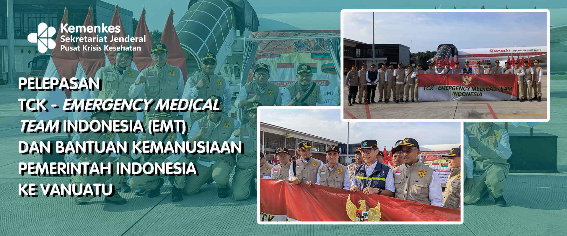 PELEPASAN TCK EMERGENCY MEDICAL TEAM INDONESIA DAN BANTUAN KEMANUSIAAN PEMERINTAH INDONESIA KE VANUATU